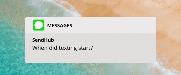 When Did Texting Start?